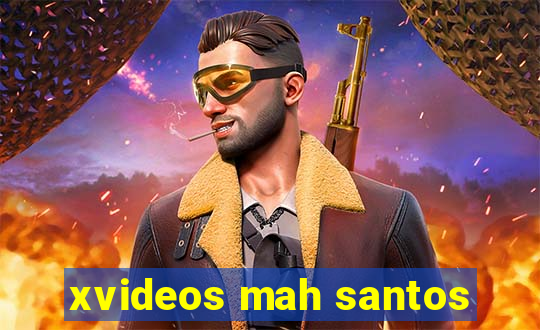 xvideos mah santos